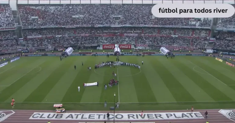 fútbol para todos river